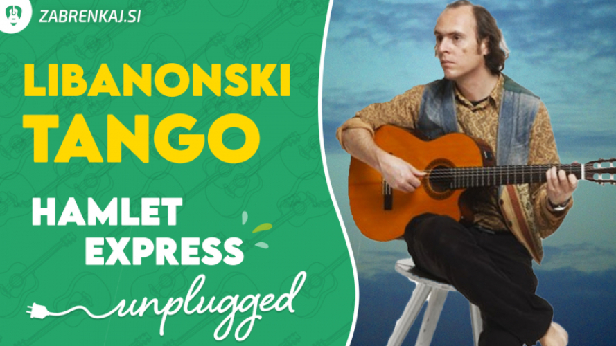 Hamlet express - Libanonski tango